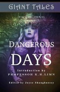 Cover: Giant Tales Dangerous Days - Prof. Limn Books USA