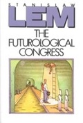 Cover: The Futurological Congress - Mariner Books