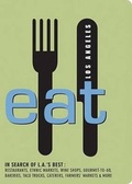 Cover: Eat Los Angeles - Prospect Park Books