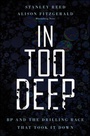 Cover: In Too Deep - Bloomberg Press