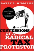 Cover: Confessions of a Radical Tax Protestor - Wiley