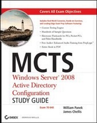 Enlarge image Cover: MCTS Windows Server 2008 Active Directory Configuration Study Guide - Sybex