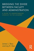 Cover: Bridging the Divide between Faculty and Administration - Routledge