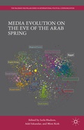 Cover: Media Evolution on the Eve of the Arab Spring - Palgrave MacMillan