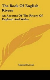 Enlarge image Cover: The Book Of English Rivers - Kessinger Publishing