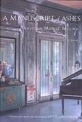 Cover: A Manuscript of Ashes - Houghton Mifflin Harcourt
