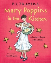 Enlarge image Cover: Mary Poppins in the Kitchen - Clarion Books