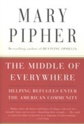 Cover: The Middle of Everywhere - Mariner Books