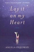 Cover: Lay It on My Heart - Mariner Books