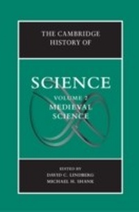 Enlarge image Cover: The Cambridge History of Science: Volume 2, Medieval Science - Cambridge University Press