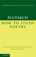 Cover: Plutarch: How to Study Poetry (De audiendis poetis) - Cambridge University Press