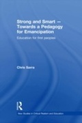 Cover: Strong and Smart - Towards a Pedagogy for Emancipation - Routledge