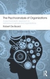 Abbildung von: The Psychoanalysis of Organizations - Routledge