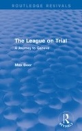 Cover: The League on Trial (Routledge Revivals) - Routledge
