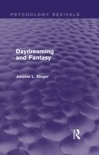 Enlarge image Cover: Daydreaming and Fantasy (Psychology Revivals) - Routledge
