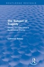 Cover: The Subject of Tragedy (Routledge Revivals) - Routledge