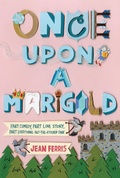 Cover: Once Upon a Marigold - Clarion Books