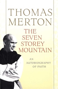 Abbildung von: Seven Storey Mountain - Mariner Books