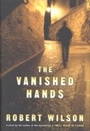 Cover: The Vanished Hands - Mariner Books