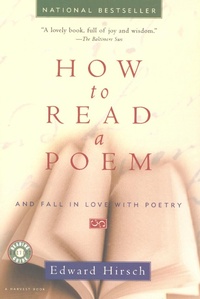 Enlarge image Cover: How to Read a Poem - Mariner Books