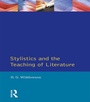 Cover: Stylistics and the Teaching of Literature - Routledge