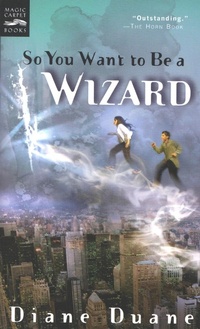 Enlarge image Cover: So You Want to Be a Wizard - Clarion Books