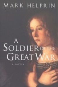 Enlarge image Cover: A Soldier of the Great War - Mariner Books