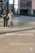 Cover: Northern Ireland Politics - Routledge