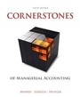 Cover: Cornerstones of Managerial Accounting - South-Western College Publishing