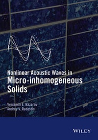 Abbildung von: Nonlinear Acoustic Waves in Micro-inhomogeneous Solids - Wiley