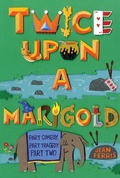 Cover: Twice Upon a Marigold - Clarion Books