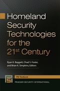 Cover: Homeland Security Technologies for the 21st Century - Praeger Publishers Inc