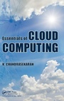 Cover: Essentials of Cloud Computing - Chapman & Hall/CRC