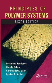 Enlarge image Cover: Principles of Polymer Systems - CRC Press
