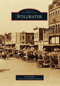 Enlarge image Cover: Stillwater - Arcadia Publishing (SC)