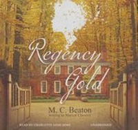 Enlarge image Cover: Regency Gold Lib/E - Blackstone Publishing