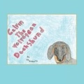 Cover: Calvin the Velveteen Dachshund - Lulu.com