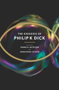 Cover: The Exegesis of Philip K. Dick - Houghton Mifflin Harcourt