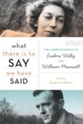 Cover: What There Is to Say We Have Said - Mariner Books