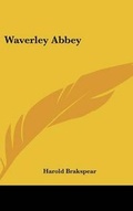 Cover: Waverley Abbey - Kessinger Publishing