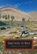 Cover: Something to Hold - Houghton Mifflin