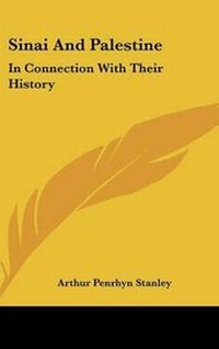Abbildung von: Sinai And Palestine - Kessinger Publishing Co