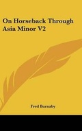 Cover: On Horseback Through Asia Minor V2 - Kessinger Publishing