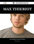 Cover: Max Thieriot 38 Success Facts - Everything You Need to Know about Max Thieriot - Emereo Publishing