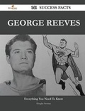 Cover: George Reeves 141 Success Facts - Everything You Need to Know about George Reeves - Emereo Publishing