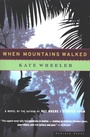 Cover: When Mountains Walked - Mariner Books