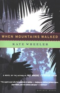 Cover: When Mountains Walked - Mariner Books