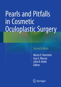 Enlarge image Cover: Pearls and Pitfalls in Cosmetic Oculoplastic Surgery - Springer