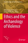 Cover: Ethics and the Archaeology of Violence - Springer