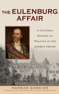 Cover: The Eulenburg Affair - Camden House Inc